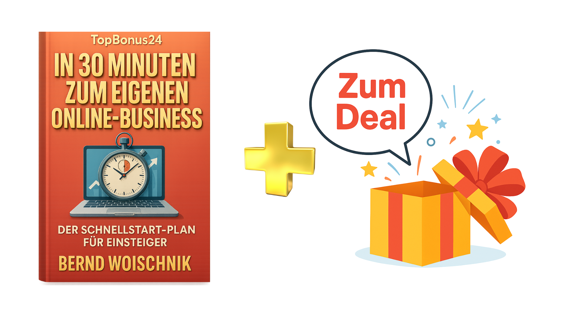 In 30 Minuten zum eigenen Online-Business: Der Schnellstart-Plan für Einsteiger